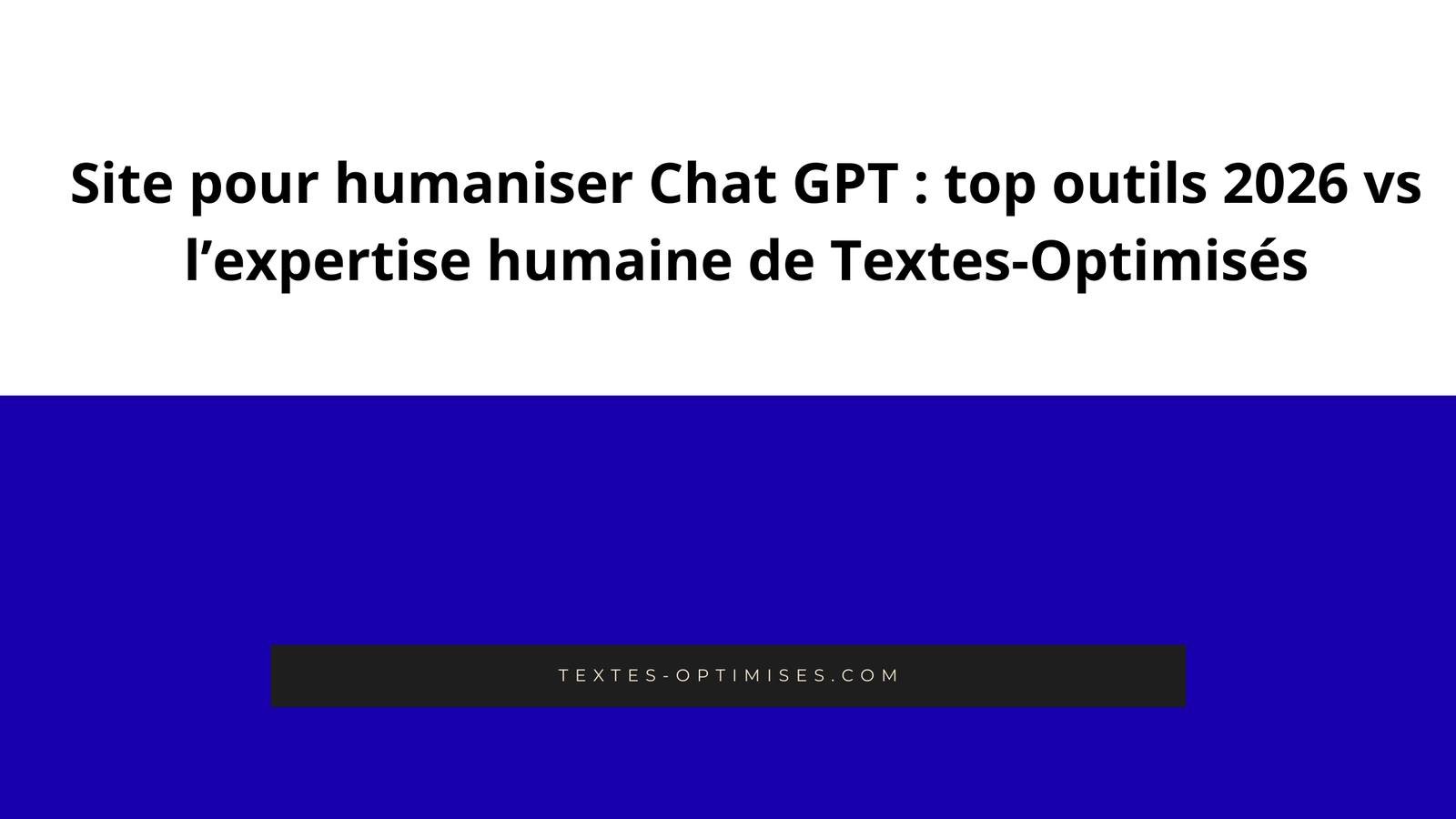 Site pour humaniser ChatGPT